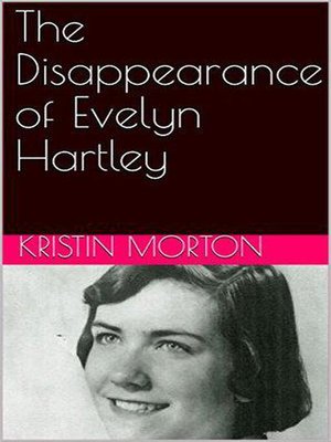cover image of The Disappearance of Evelyn Hartley